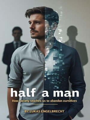 cover image of Half a Man
